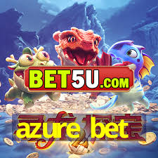 Discover the Exciting World of AzureBet 4 Discover the Exciting World of AzureBet 4